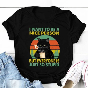 Eu Quero Ser uma Pessoa Agradável Impressão de Verão t-Shirts Para Mulheres, Coisas Engraçadas do Gato Preto Beber Café Gráfico Feminino Vintage Bonito Tops