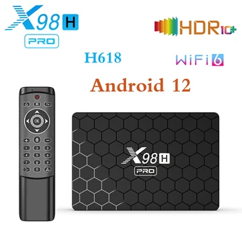 X98H Pro Android 12.0 Caixa de TV Allwinner H618 4K 2,4 G 5G Dupla Wifi6 H. 265 Media Player BT5.0 4GB32GB 64GB Set-Top Box Smart tvbox