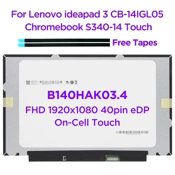 14.0 do IPS LCD do Portátil de Tela de Toque B140HAK03.4 Ajuste R140NWF5 RC Para a Lenovo Chromebook S340-14 de Toque ideapad 3 CB-14IGL05 40pin eDP