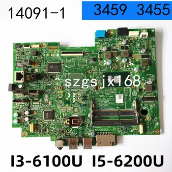 14091-1 PARA DELL Inspiron 3459 3455 Laptop placa-Mãe 14091-1 Com CPU I3-6100U I5-6200U 100% Testado OK