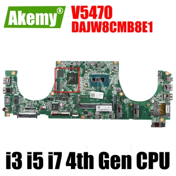 Akemy Para DELL Vostro V5470 DAJW8CMB8E1 CN-0TYFY8 02TK7V Notebook placa-mãe placa-mãe COM i3 i5 i7 4ª Geração de CPU e a placa principal